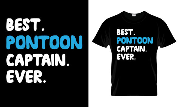 Best Pontoon Vaptain Ever T-Shirt Graphics for Print Templates