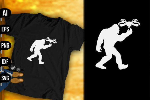 Bigfoot Drone Pilot Funny Graphics and Print Templates Review
