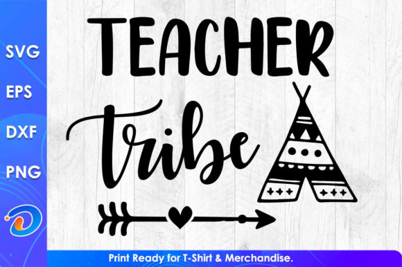 Teacher Tribe Funny Teaching Life Graphics and T-Shirt Designs Review