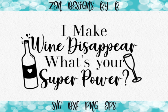 Wine Disappear, Superpower, Funny Embroidery Review